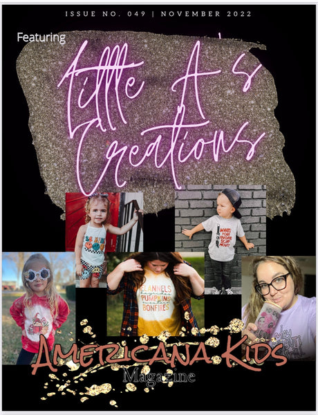 Issue 049 - Featuring Little A's Creations