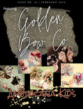 Load image into Gallery viewer, Issue #031 - Featuring Golden Bow Co. DIGITAL ONLY