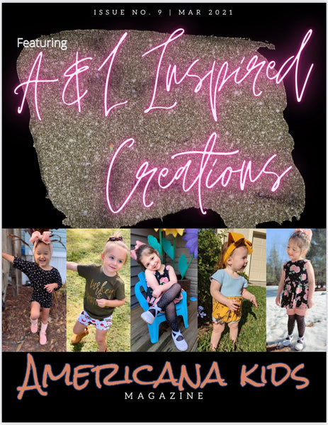 Issue 009 -Featuring A&L inspired Creations