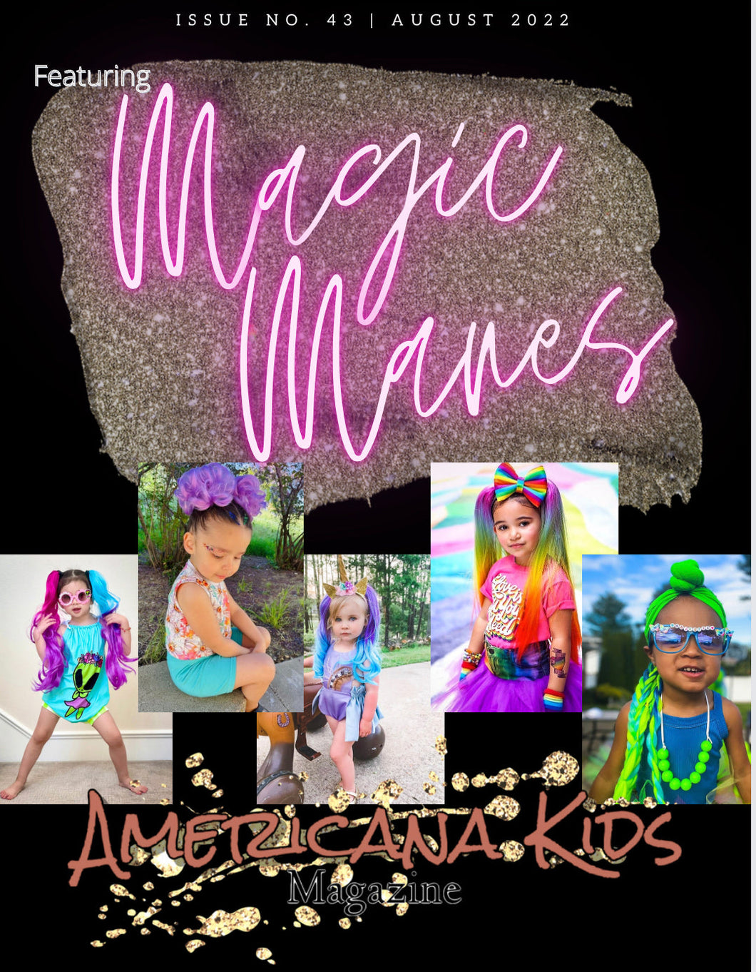 Issue #043 - Featuring Magic Manes DIGITAL ONLY