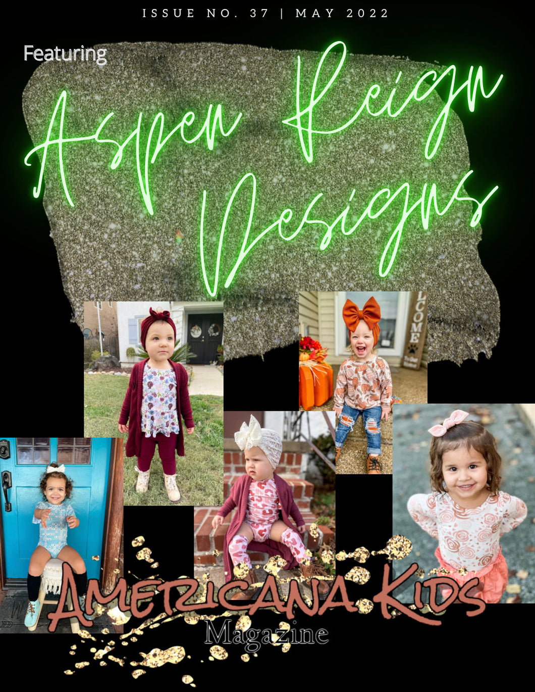 Issue #037 - Featuring Aspen Reign Designs DIGITAL ONLY
